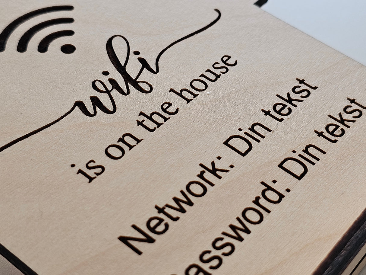 Personlig WiFi-skylt - Wifi finns på huset - med/utan stativ
