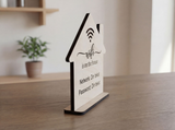 Personlig WiFi-skylt - Wifi finns på huset - med/utan stativ